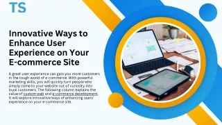 Innovative Ways to Enhance User Experience on Your E-commerce Site