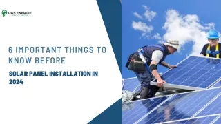 6 Important Things to Know Before Solar Panel Installation in 2024