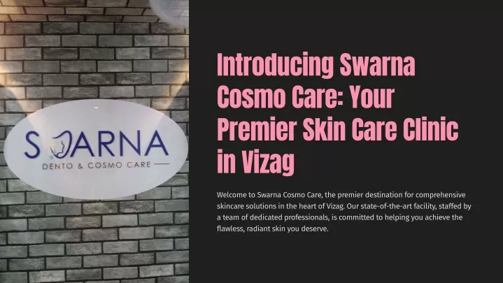 introducing swarna cosmo care your premier skin