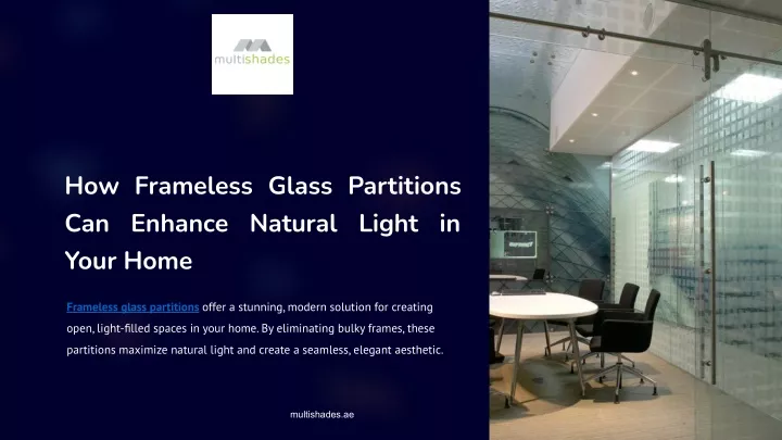 how frameless glass partitions can enhance