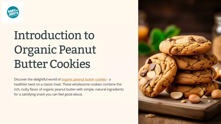 introduction to organic peanut butter cookies