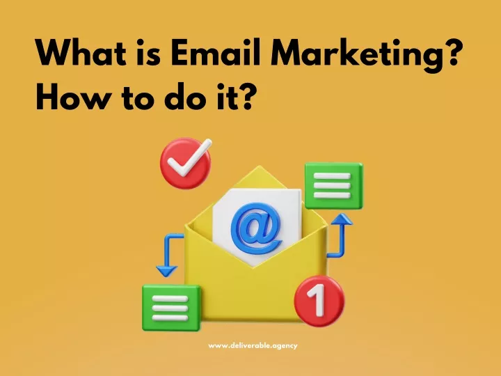 what is email marketing how to do it