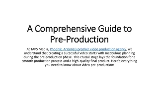 A Comprehensive Guide to Pre-Production for Video Production