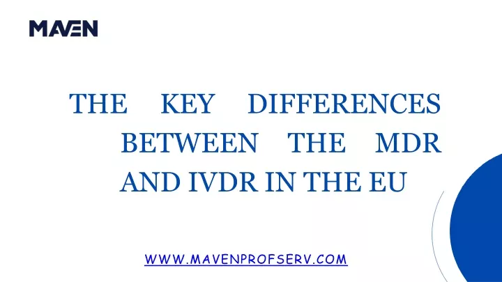 the key differences between the mdr and ivdr in the eu