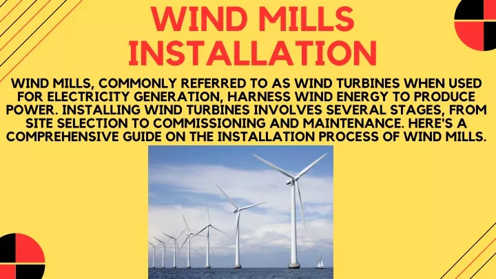 wind mills installation wind mills commonly