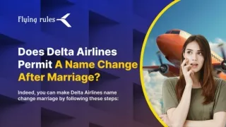 Does Delta Airlines Permit A Name Change After Marriage