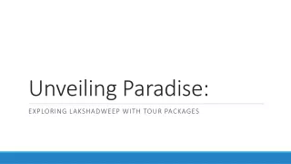 Unveiling Paradise of Lakshadweep