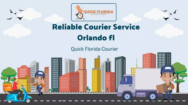 reliable courier service orlando fl