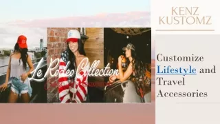 customize lifestyle and travel accessories