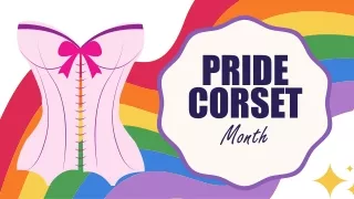 Pride Month Corsets Collection by Corsetstreet