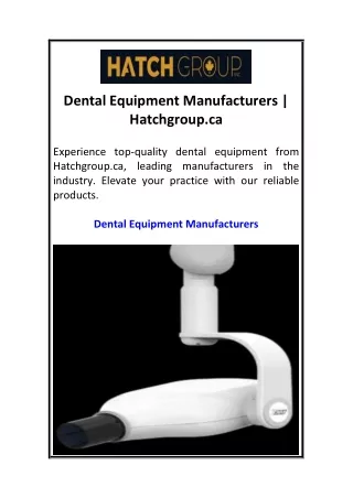 Dental Equipment Manufacturers  Hatchgroup.ca