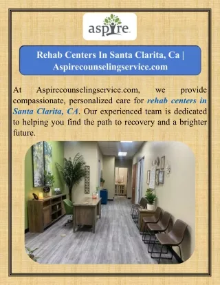 Rehab Centers In Santa Clarita, Ca  Aspirecounselingservice.com