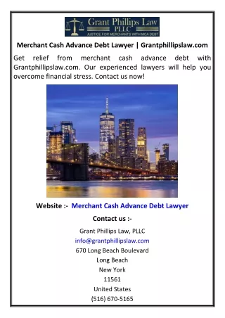 Merchant Cash Advance Debt Lawyer | Grantphillipslaw.com