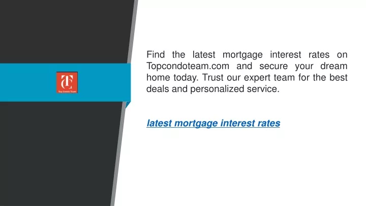 find the latest mortgage interest rates