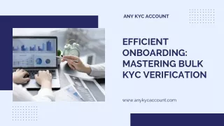 Increased Productivity with Mass KYC Verification