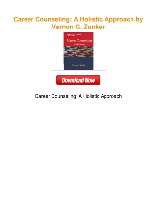 Career Counseling: A Holistic Approach by Vernon G. Zunker