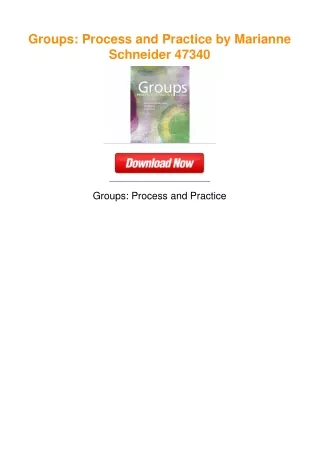 Groups: Process and Practice by Marianne Schneider 47340