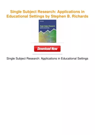 Single Subject Research: Applications in Educational Settings by Stephen