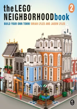 ⚡pdf✔ The LEGO Neighborhood Book 2: Build Your Own Town!