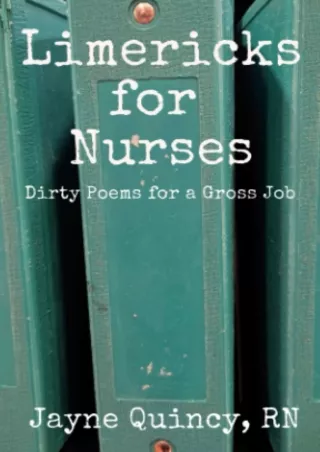 read_ Limericks for Nurses: Dirty Poems for a Gross Job