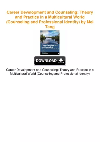 Career Development and Counseling: Theory and Practice in a Multicultural