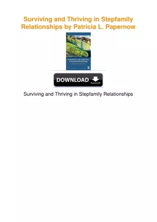 Surviving and Thriving in Stepfamily Relationships by Patricia L. Papernow