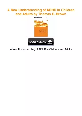 A New Understanding of ADHD in Children and Adults by Thomas E. Brown
