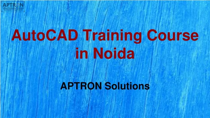 autocad training course in noida