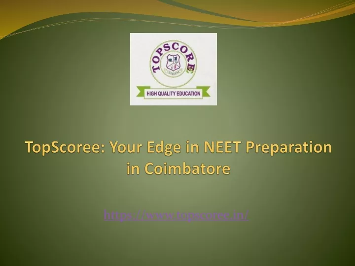 topscoree your edge in neet preparation in coimbatore