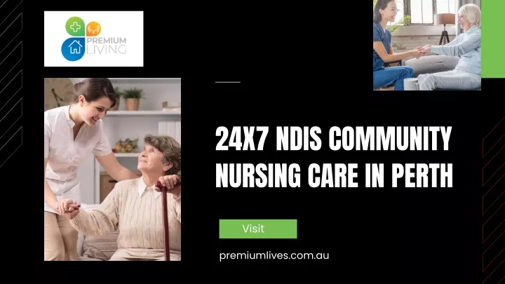 24x7 ndis community nursing care in perth