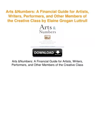 Arts & Numbers: A Financial Guide for Artists, Writers, Performers, and