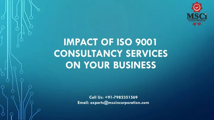 impact of iso 9001 consultancy services on your business