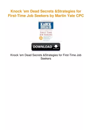 Knock 'em Dead Secrets & Strategies for First-Time Job Seekers by Martin