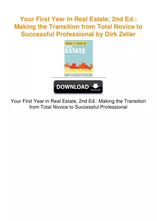 Your First Year in Real Estate, 2nd Ed.: Making the Transition from Total