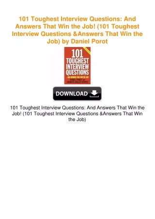 101 Toughest Interview Questions: And Answers That Win the Job! (101