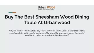 Buy The Best Sheesham Wood Dining Table At Urbanwood