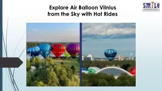 Experience the Magic of Hot Air Balloon Rides