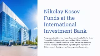 Nikolay Kosov Funds at the International Investment Bank