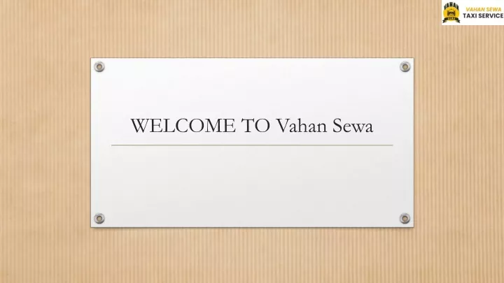 welcome to vahan sewa