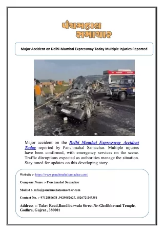 Major Accident on Delhi-Mumbai Expressway Today Multiple Injuries Reported