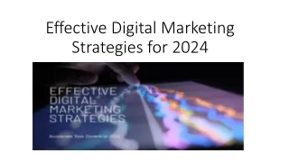effective digital marketing strategies for 2024