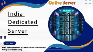 Unleash the Power of India Dedicated Server for Optimal Performance