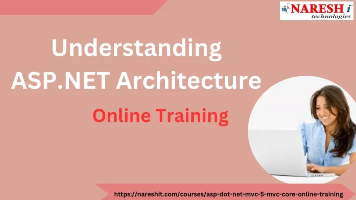 understanding asp net architecture online training