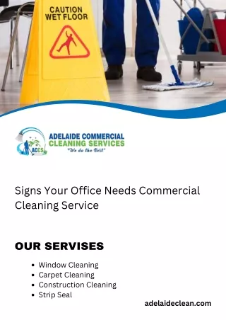 Signs Your Office Needs Commercial Cleaning Service