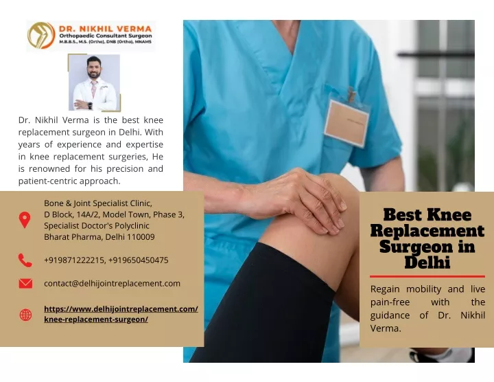 dr nikhil verma is the best knee replacement