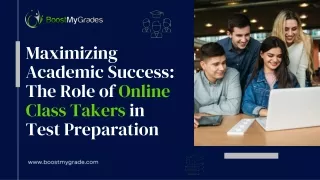 Maximizing Academic Success- The Role of Online Class Takers in Test Preparation