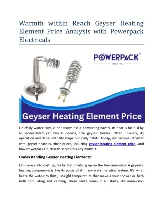 Warmth within Reach Geyser Heating Element Price Analysis with Powerpack Electricals