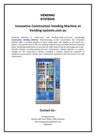 Innovative Construction Vending Machine at Vending-systems.com