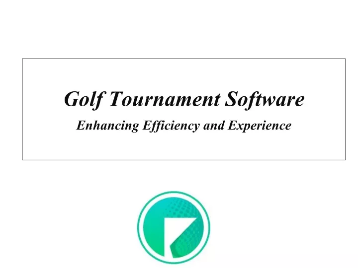 golf tournament software enhancing efficiency and experience