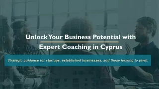 unlock your business potential with expert coaching in cyprus